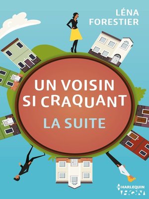 cover image of Un voisin si craquant--la suite
